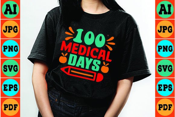 100 Medical Days SVG Design