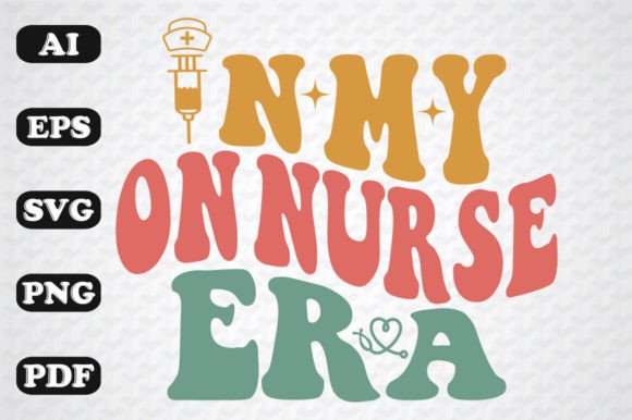 In My on Nurse Era Wavy Svg Graphics