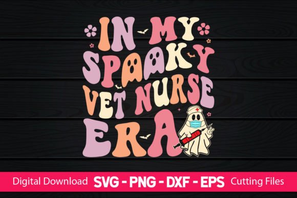 In My Spooky VET Nurse Era Graphics