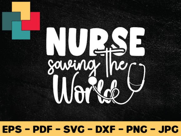 Nurse Saving the World Svg Design