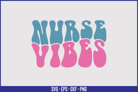 Nurse Vibes Retro SVG Design